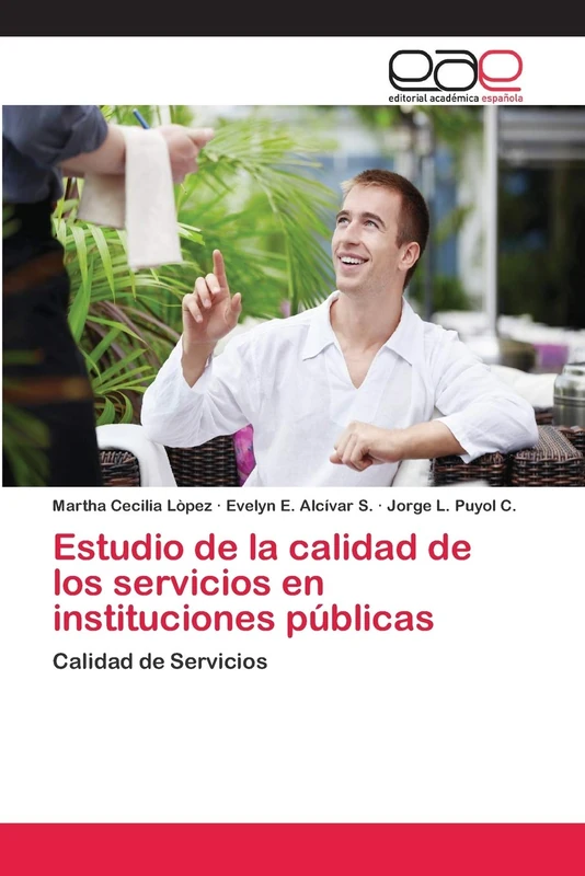 Estudio de la calidad de los servicios en instituciones públicas: Calidad de Servicios