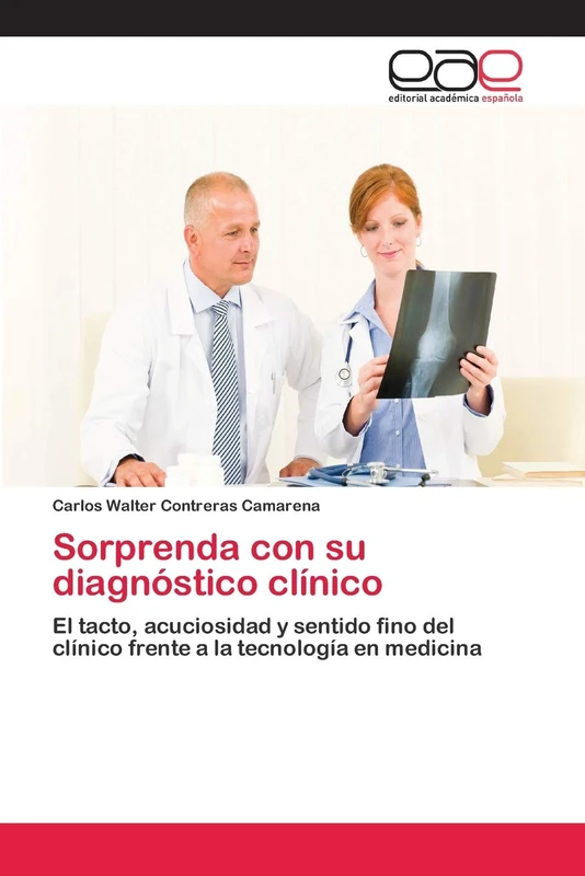 Sorprenda con su diagnóstico clínico: El tacto, acuciosidad y sentido fino del clínico frente a la tecnología en medicina - Image 1