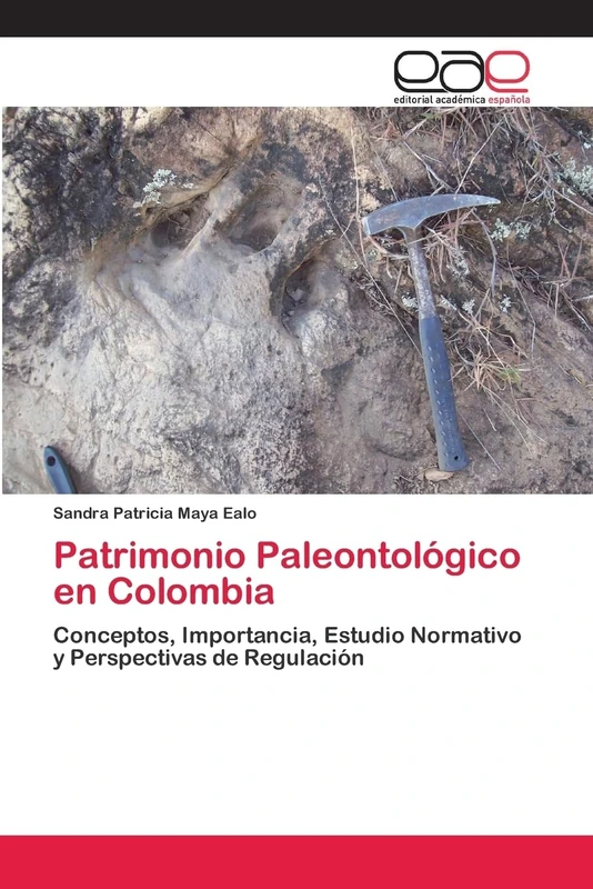 Patrimonio Paleontológico en Colombia: Conceptos, Importancia, Estudio Normativo y Perspectivas de Regulación - Image 1