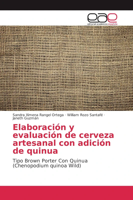 Elaboración y evaluación de cerveza artesanal con adición de quinua: Tipo Brown Porter Con Quinua (Chenopodium quinoa Wild)
