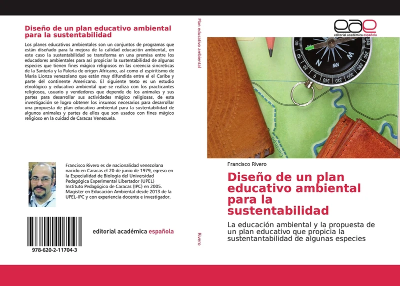 Diseño de un plan educativo ambiental para la sustentabilidad: La educación ambiental y la propuesta de un plan educativo que propicia la sustentantabilidad de algunas especies - Image 1