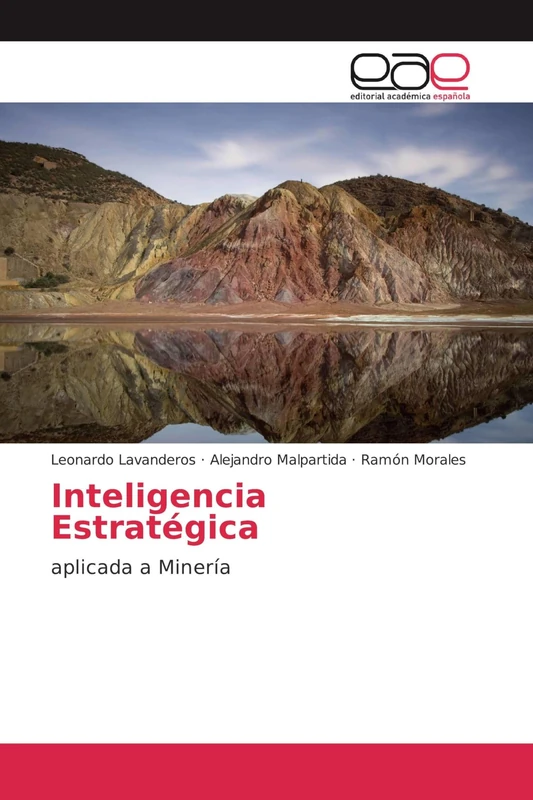 Inteligencia Estratégica: aplicada a Minería