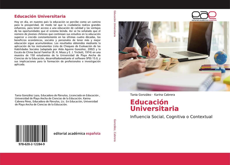 Educación Universitaria: Influencia Social, Cognitiva o Contextual
