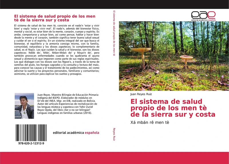 El sistema de salud propio de los men tè de la sierra sur y costa: Xá mbán rê men tè