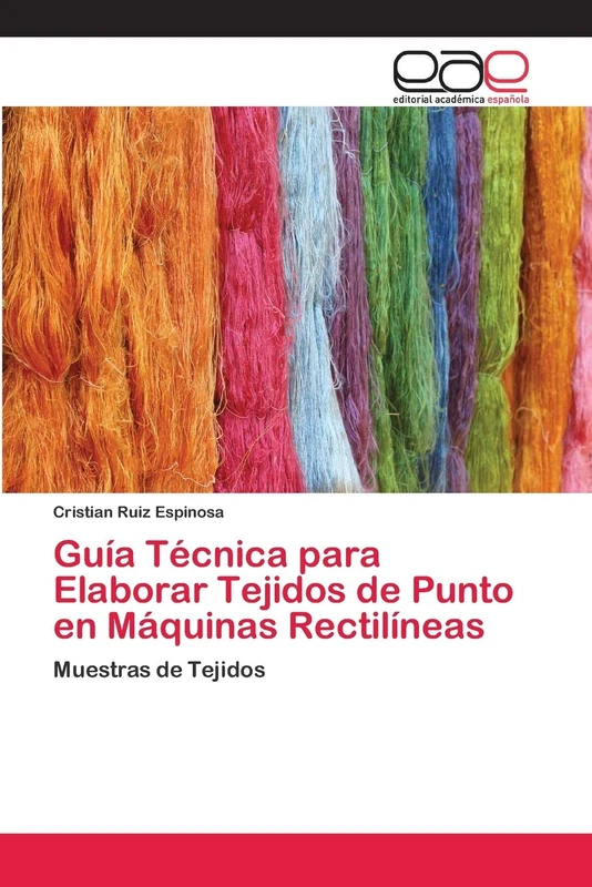 Guía Técnica para Elaborar Tejidos de Punto en Máquinas Rectilíneas: Muestras de Tejidos - Image 1