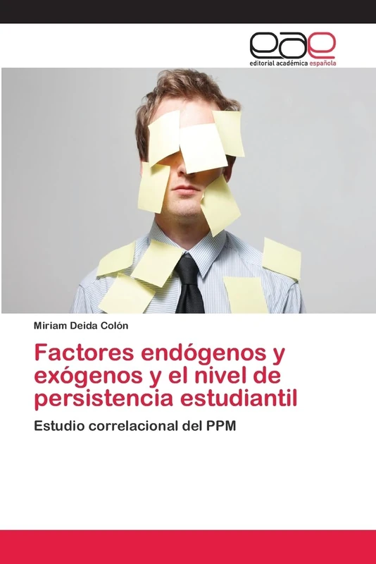 Factores endógenos y exógenos y el nivel de persistencia estudiantil: Estudio correlacional del PPM - Image 1