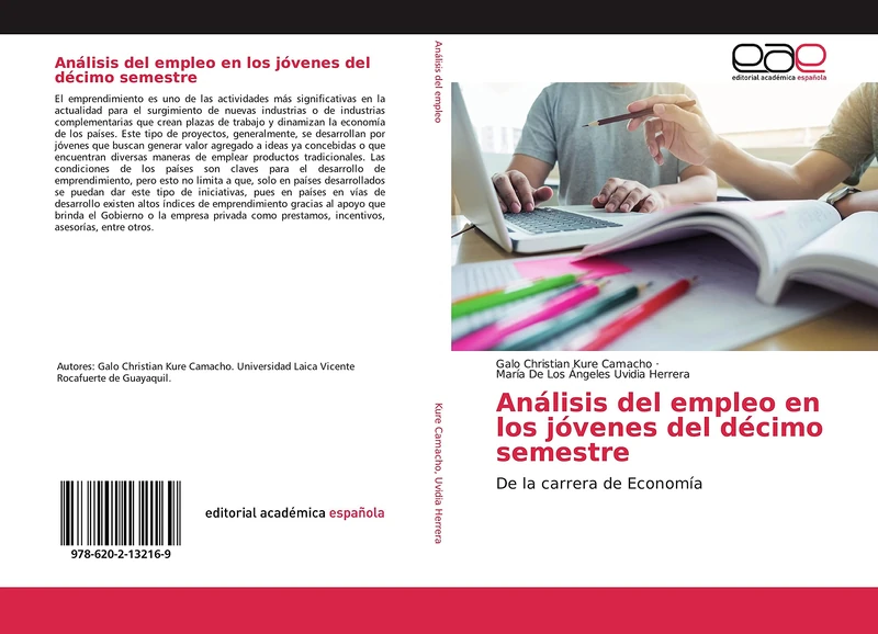 Análisis del empleo en los jóvenes del décimo semestre: De la carrera de Economía