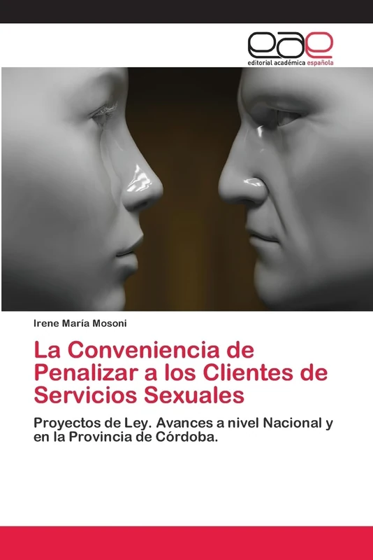 La Conveniencia de Penalizar a los Clientes de Servicios Sexuales: Proyectos de Ley. Avances a nivel Nacional y en la Provincia de Córdoba. - Image 1
