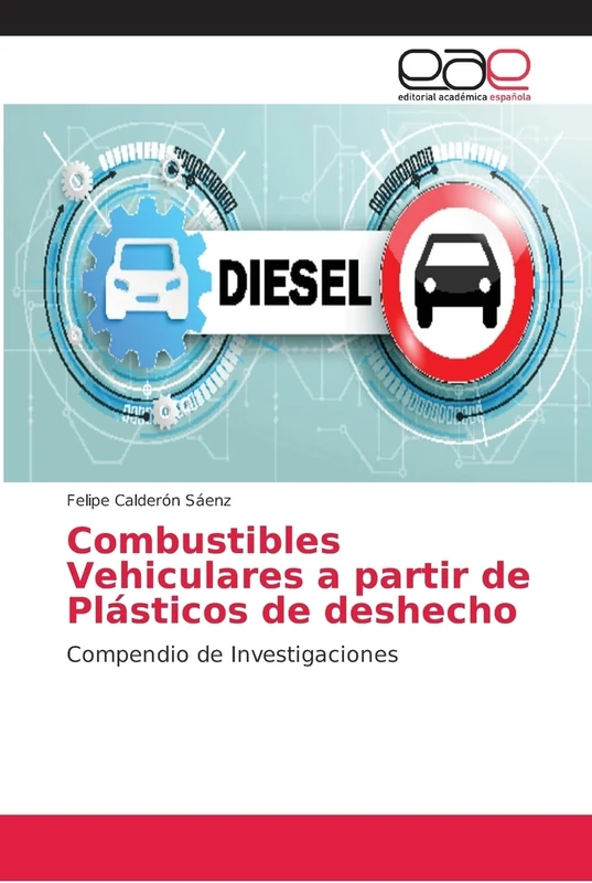 Combustibles Vehiculares a partir de Plásticos de deshecho: Compendio de Investigaciones - Image 1