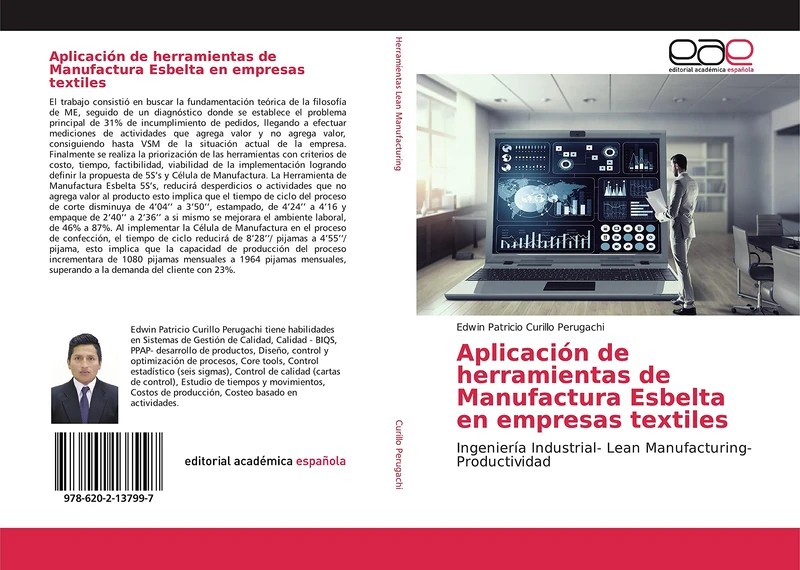 Aplicación de herramientas de Manufactura Esbelta en empresas textiles: Ingeniería Industrial- Lean Manufacturing- Productividad
