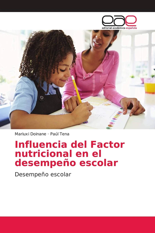 Influencia del Factor nutricional en el desempeño escolar: Desempeño escolar - Image 1