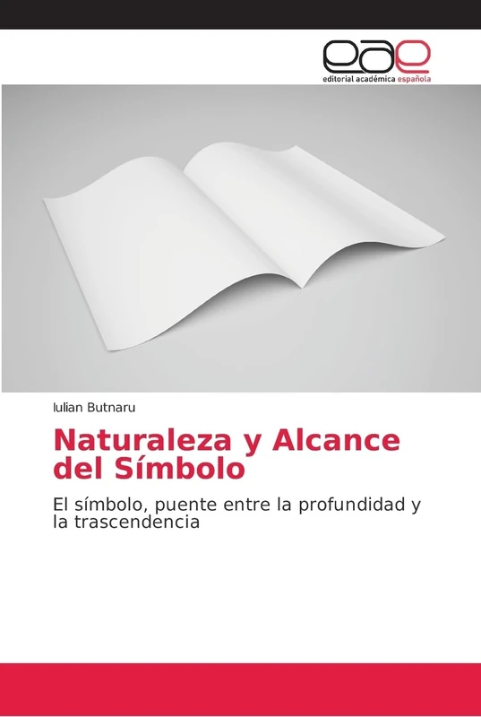 Naturaleza y Alcance del Símbolo: El símbolo, puente entre la profundidad y la trascendencia