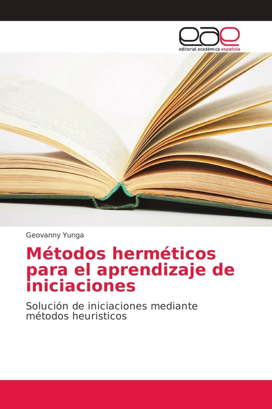 Métodos herméticos para el aprendizaje de iniciaciones: Solución de iniciaciones mediante métodos heuristicos - Image 1