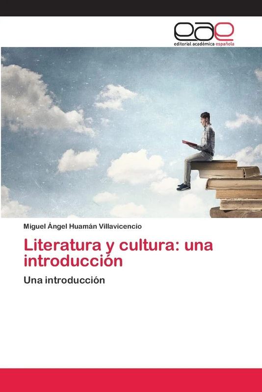 Literatura y cultura: una introducción: Una introducción