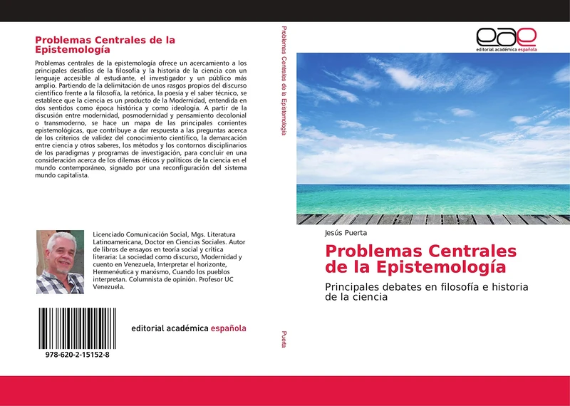Problemas Centrales de la Epistemología: Principales debates en filosofía e historia de la ciencia