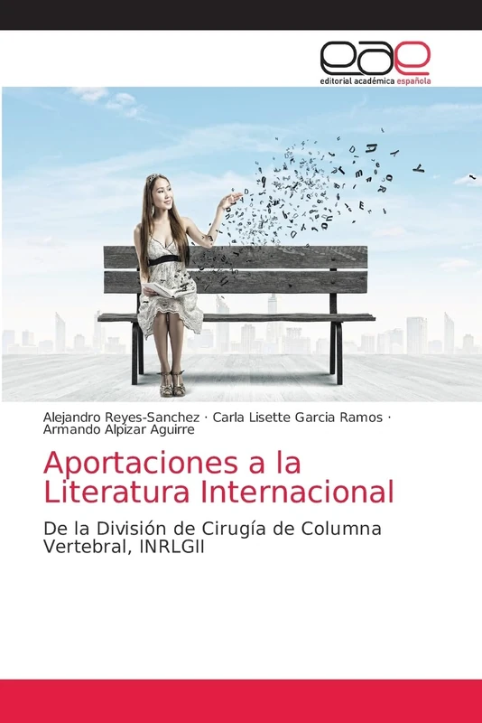 Aportaciones a la Literatura Internacional: De la División de Cirugía de Columna Vertebral, INRLGII - Image 1