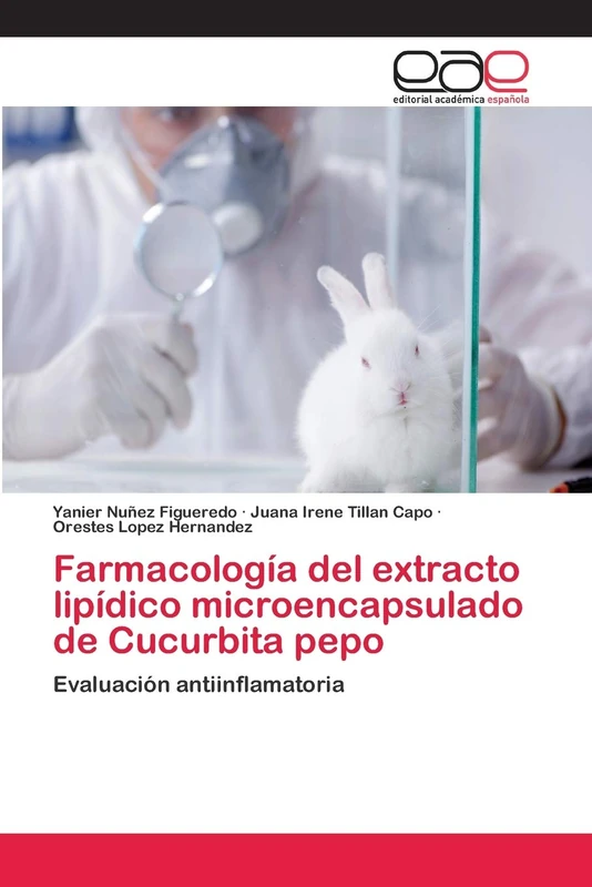 Farmacología del extracto lipídico microencapsulado de Cucurbita pepo: Evaluación antiinflamatoria
