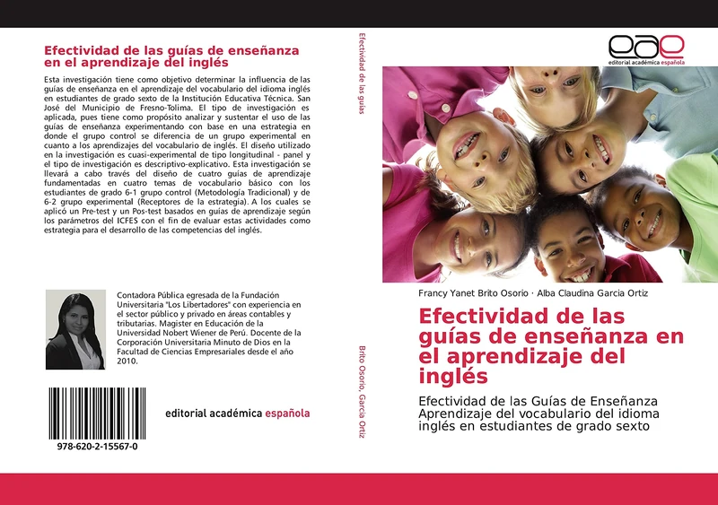 Efectividad de las guías de enseñanza en el aprendizaje del inglés: Efectividad de las Guías de Enseñanza Aprendizaje del vocabulario del idioma inglés en estudiantes de grado sexto