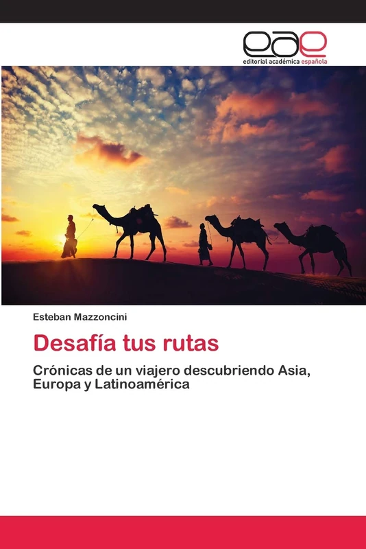 Desafía tus rutas: Crónicas de un viajero descubriendo Asia, Europa y Latinoamérica - Image 1