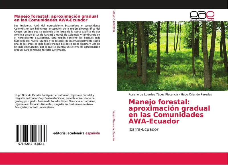 Manejo forestal: aproximación gradual en las Comunidades AWA-Ecuador: Ibarra-Ecuador - Image 1
