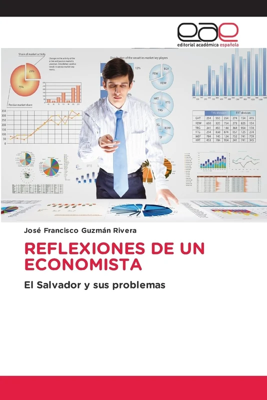 REFLEXIONES DE UN ECONOMISTA: El Salvador y sus problemas - Image 1