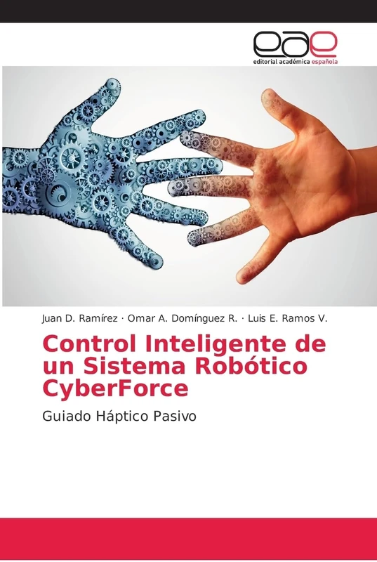 Control Inteligente de un Sistema Robótico CyberForce: Guiado Háptico Pasivo - Image 1