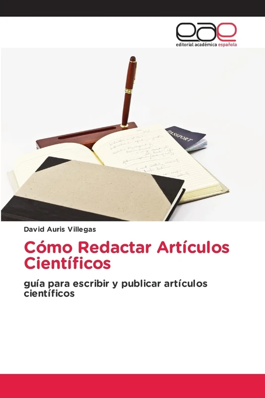 Cómo Redactar Artículos Científicos: guía para escribir y publicar artículos científicos