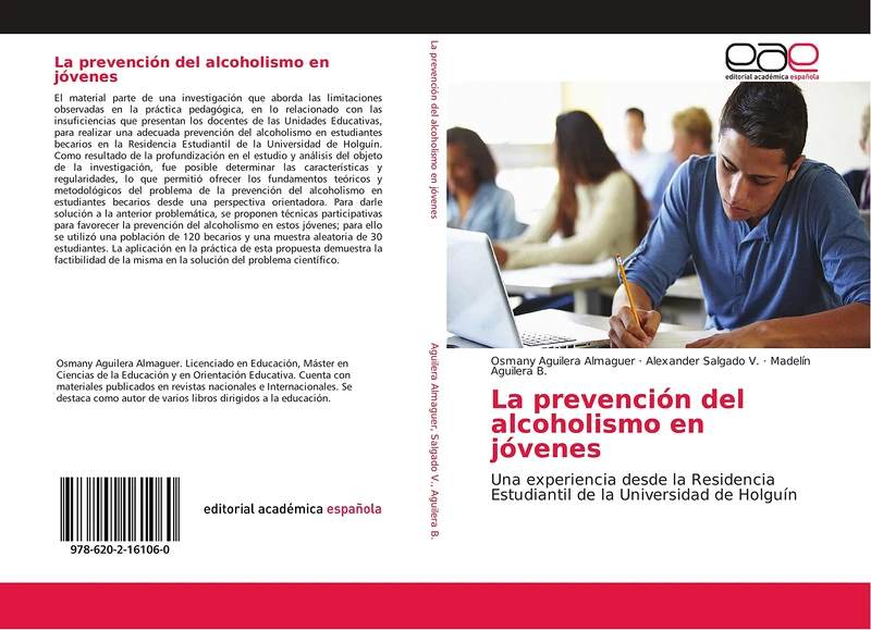 La prevención del alcoholismo en jóvenes: Una experiencia desde la Residencia Estudiantil de la Universidad de Holguín