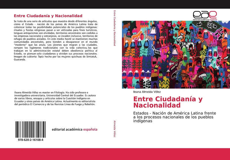 Entre Ciudadanía y Nacionalidad: Estados - Nación de América Latina frente a los procesos nacionales de los pueblos indígenas