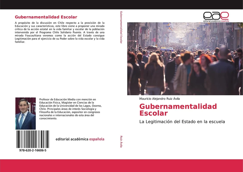 Gubernamentalidad Escolar: La Legitimación del Estado en la escuela