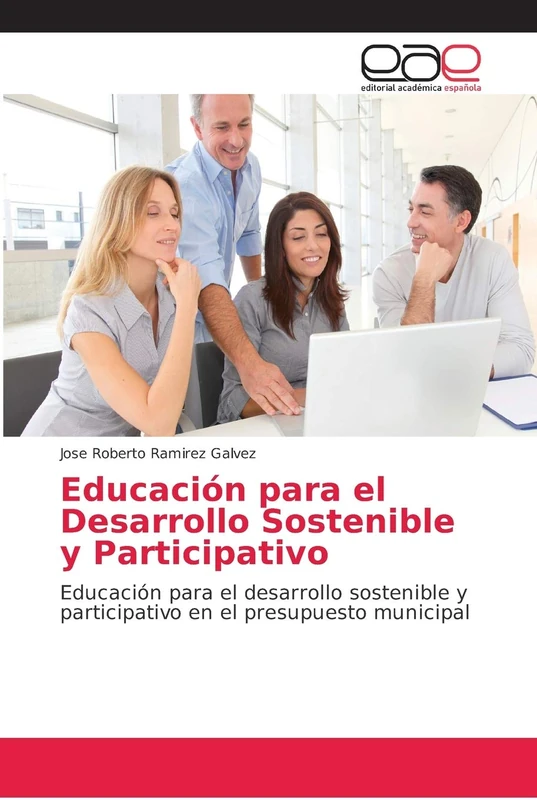 Educación para el Desarrollo Sostenible y Participativo: Educación para el desarrollo sostenible y participativo en el presupuesto municipal
