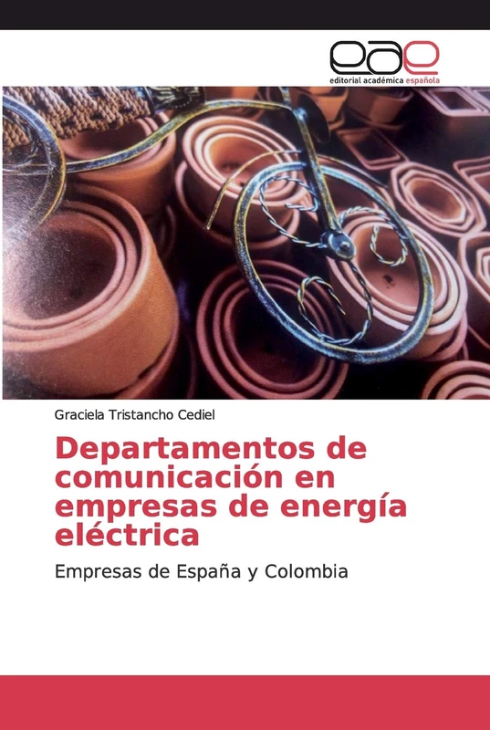 Departamentos de comunicación en empresas de energía eléctrica: Empresas de España y Colombia