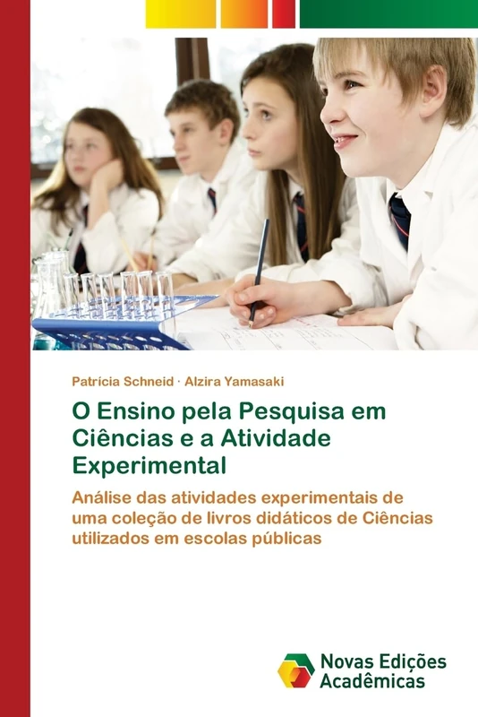 O Ensino pela Pesquisa em Ciências e a Atividade Experimental: Análise das atividades experimentais de uma coleção de livros didáticos de Ciências utilizados em escolas públicas