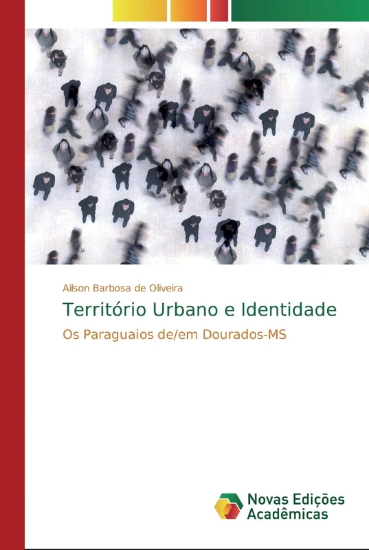 Território Urbano e Identidade: Os Paraguaios de/em Dourados-MS - Image 1