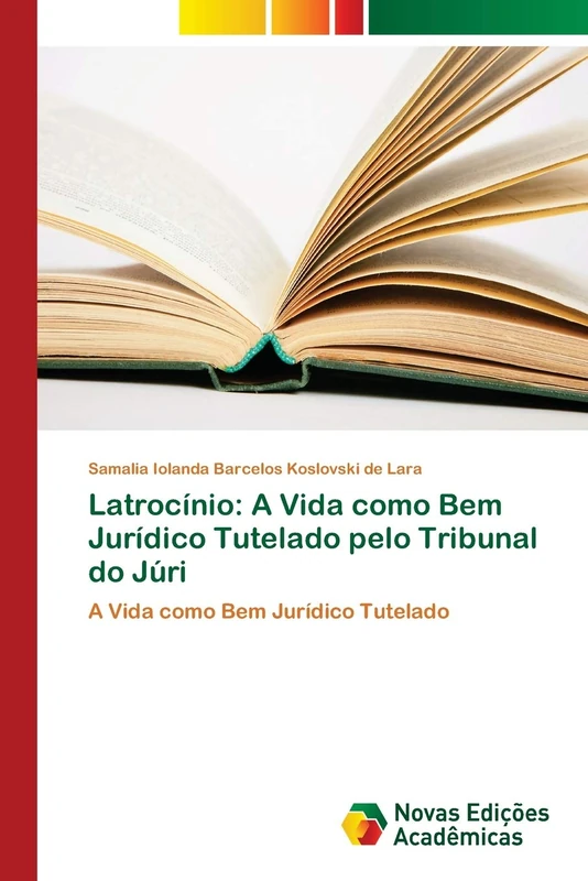 Latrocínio: A Vida como Bem Jurídico Tutelado pelo Tribunal do Júri: A Vida como Bem Jurídico Tutelado - Image 1