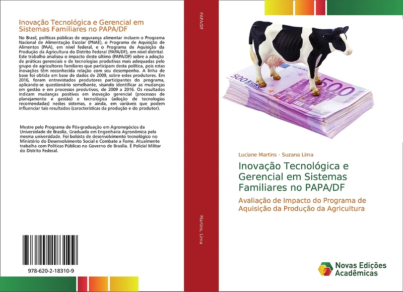Inovação Tecnológica e Gerencial em Sistemas Familiares no PAPA/DF: Avaliação de Impacto do Programa de Aquisição da Produção da Agricultura