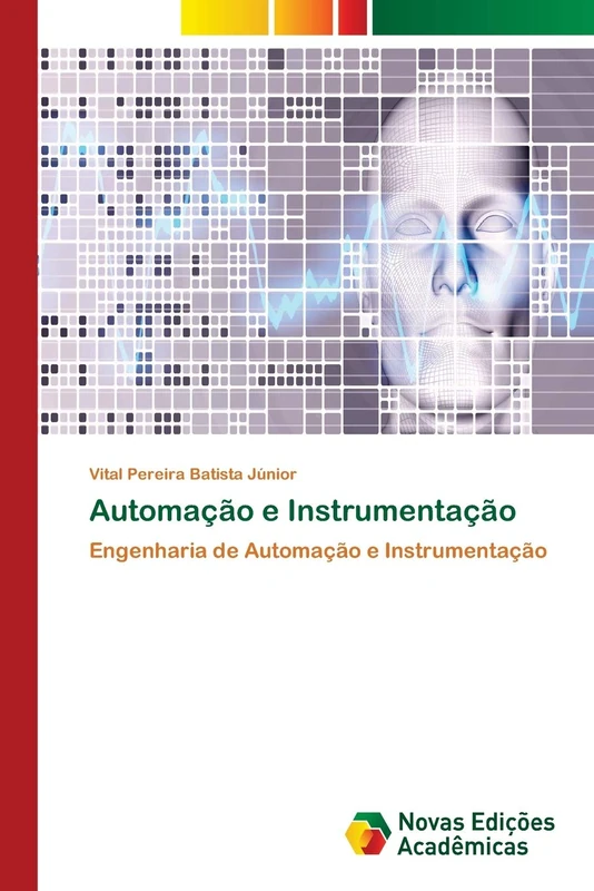 Automação e Instrumentação: Engenharia de Automação e Instrumentação