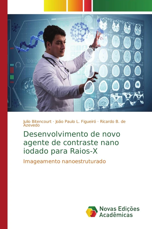 Desenvolvimento de novo agente de contraste nano iodado para Raios-X: Imageamento nanoestruturado