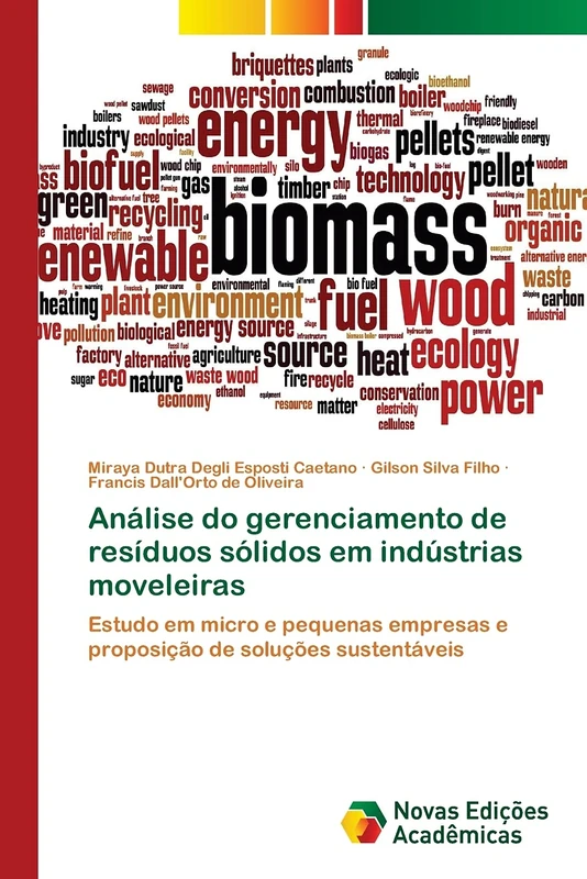 Análise do gerenciamento de resíduos sólidos em indústrias moveleiras: Estudo em micro e pequenas empresas e proposição de soluções sustentáveis