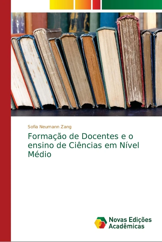 Formação de Docentes e o ensino de Ciências em Nível Médio