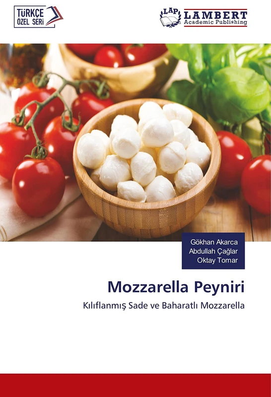 Mozzarella Peyniri: Kılıflanmış Sade ve Baharatlı Mozzarella: K¿l¿flanm¿¿ Sade ve Baharatl¿ Mozzarella