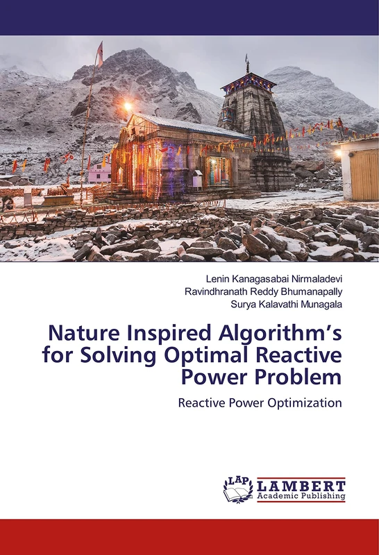 Nature Inspired Algorithm’s for Solving Optimal Reactive Power Problem: Reactive Power Optimization
