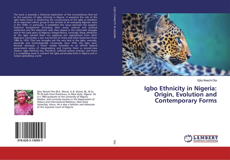 Igbo Ethnicity in Nigeria: Origin, Evolution and Contemporary Forms