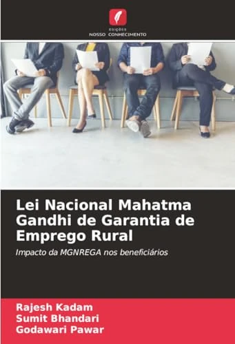 Lei Nacional Mahatma Gandhi de Garantia de Emprego Rural: Impacto da MGNREGA nos beneficiários