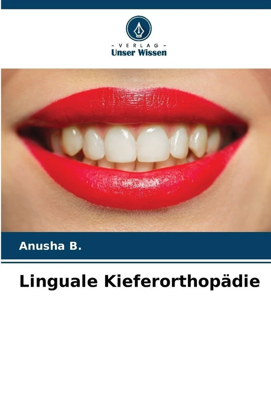 Linguale Kieferorthopädie