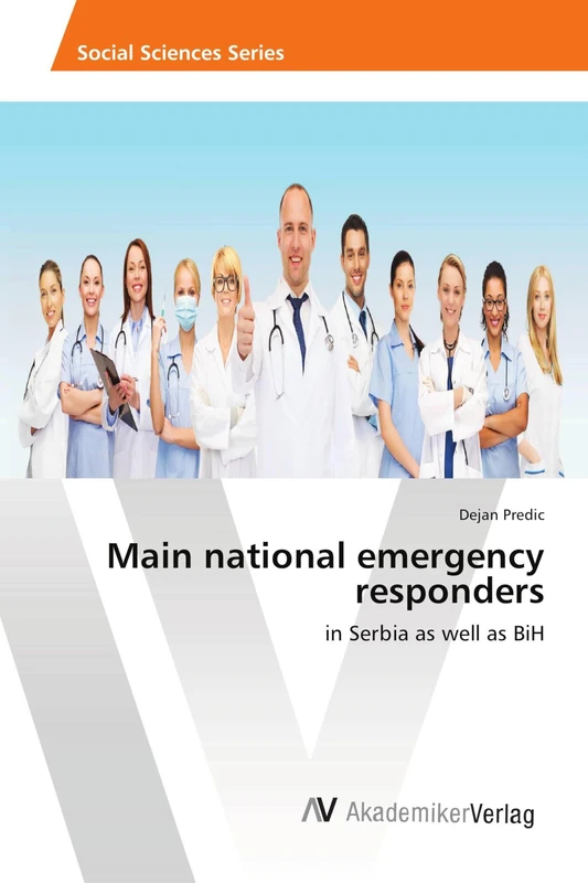 Main national emergency responders: in Serbia as well as BiH