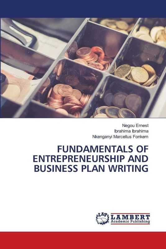 Fundamentals of Entrepreneurship and Business Plan Writing