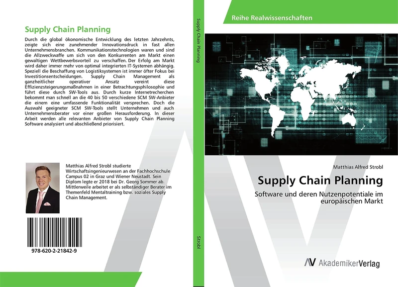 Supply Chain Planning: Software und deren Nutzenpotentiale im europäischen Markt