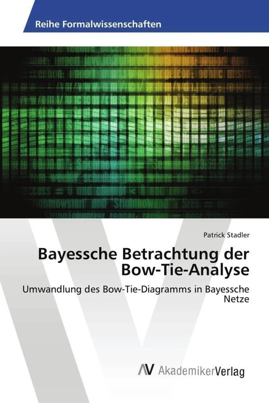Bayessche Betrachtung der Bow-Tie-Analyse: Umwandlung des Bow-Tie-Diagramms in Bayessche Netze - Image 1