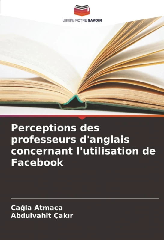 Perceptions des professeurs d'anglais concernant l'utilisation de Facebook